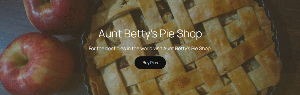 Aunt Betty's Pie Shop